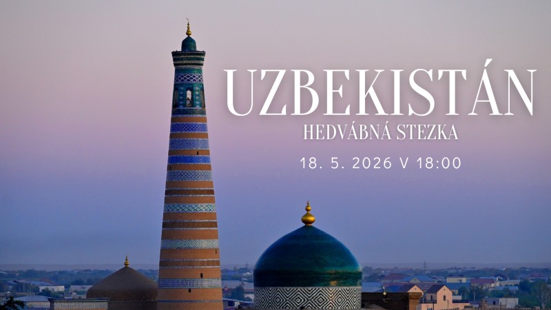 Cestovatelská beseda - Uzbekistán - Lenka a Václav Špillarovi