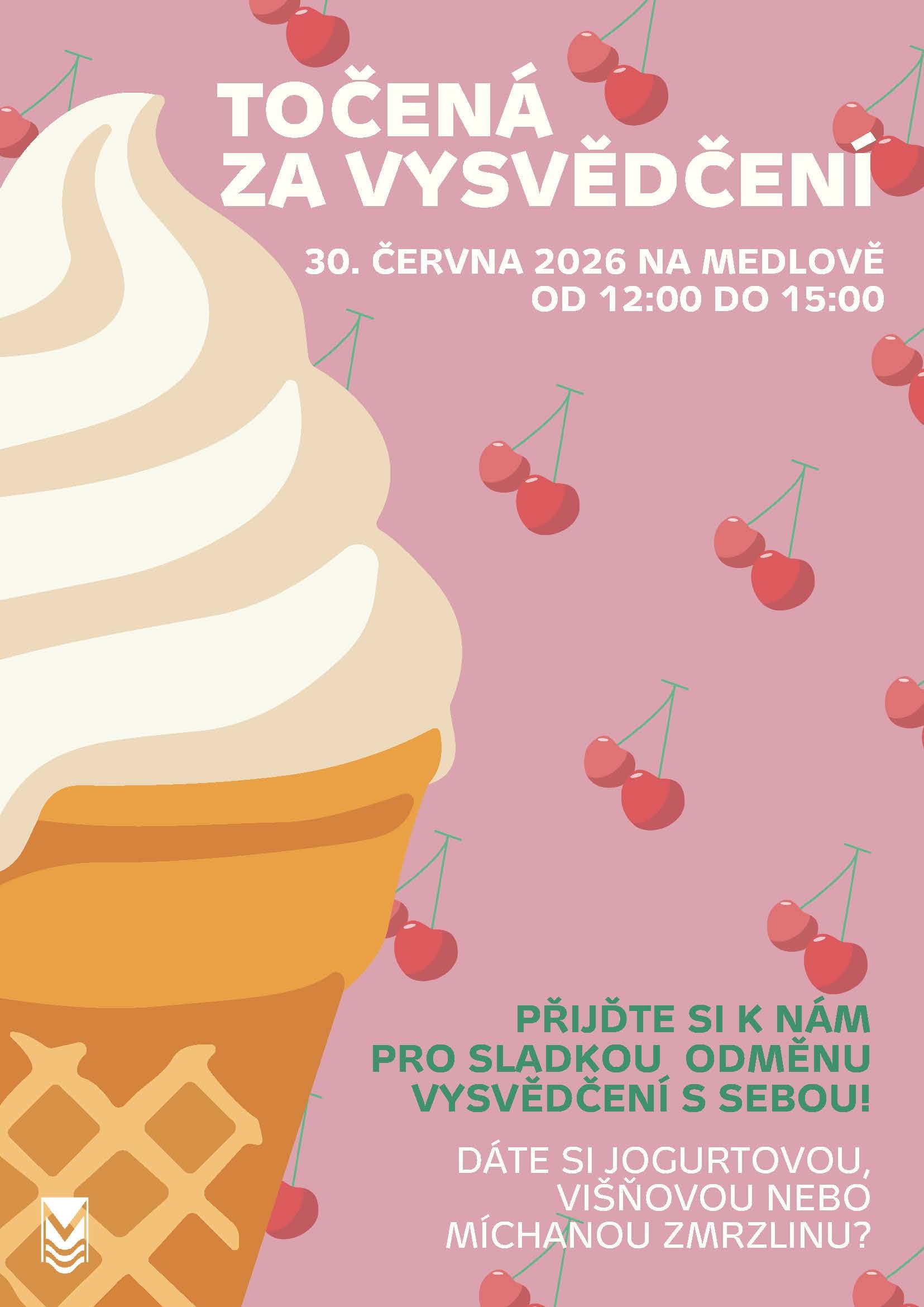 Točená za vysvědčení na Medlově