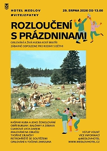 Rozloučení s prázdninami na Medlově