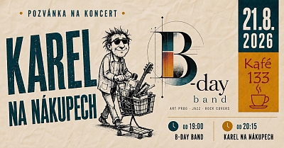 Karel na nákupech a B-day band