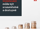 Jak investovat s jistotou a rozumem