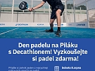 DEN PADELU NA PILÁKU s DECATHLONEM