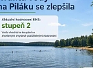 Kvalita vody na Piláku – aktuálně stupeň 2