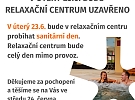 V úterý 23.6. bude relaxační centrum uzavřeno