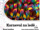 Karneval na ledě