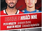 Beseda s hráči NHL na Piláku