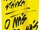 „O nás bez nás“: Adiktologické služby vstoupily do výstražné stávky.